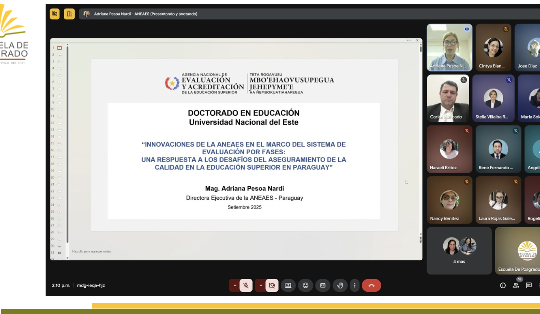Presencia de la Directora Ejecutiva de la ANEAES, en el Programa Doctorado en Educación.